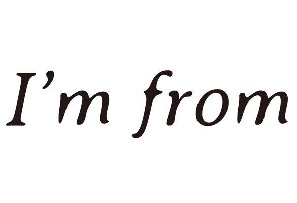 I'M From